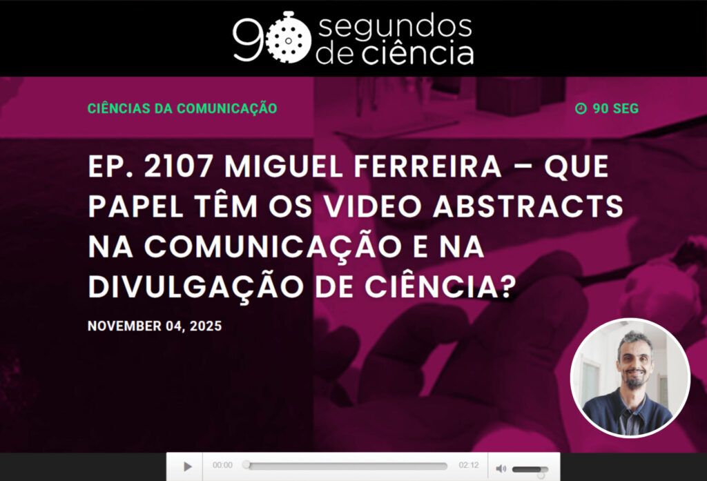 Video abstracts as a scientific communication tool: Miguel Ferreira (CFE/TERRA) featured in 90 Segundos de Ciência miguel ferreira 90 segundos ciencia 1