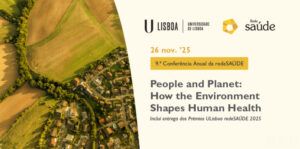 9ª Conferência Anual da rede SAÚDE, subordinada ao tema “People and Planet: How the Environment Shapes Human Health”