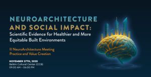 II NeuroArchitecture Meeting Practice and Value Creation
