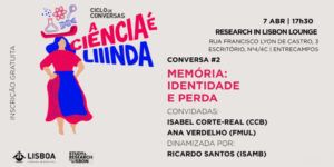 A Ciência é Linda: Memória, Identidade e Perda