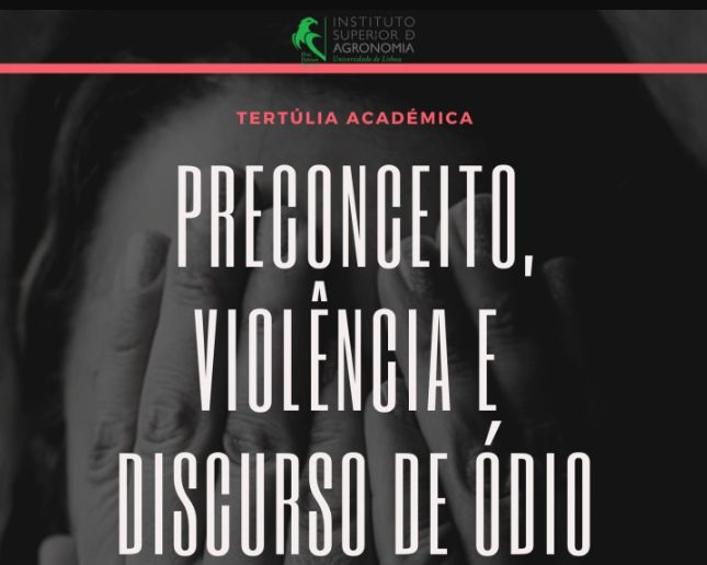 Tertúlia "Preconceito, Violência e Discurso de Ódio nas Redes Sociais" tertulia preconceito redes