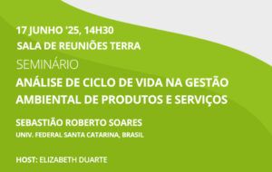 Seminário: Análise de Ciclo de Vida na Gestão Ambiental de Produtos e Serviços