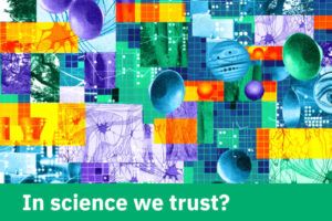 In Science with Trust?
