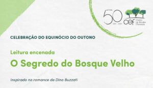 Celebração do Equinócio do Outono – Leitura encenada “O Segredo do Bosque Velho”