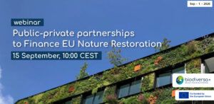 Webinar: Public-private partnerships to finance EU nature restoration