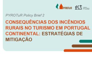 Consequências dos Incêndios Rurais no Turismo em Portugal Continental: Estratégias de Mitigação (PT) – Julho 2026